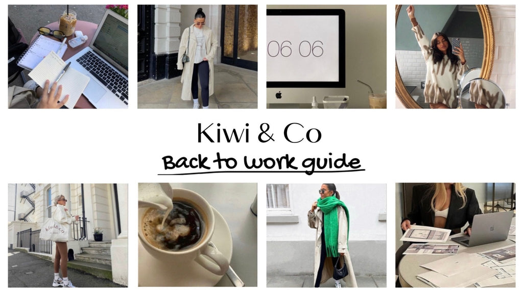 The Kiwi Essential Back to Work Guide - Kiwi & Co